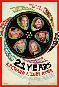 21 Years: Richard Linklater (2014)