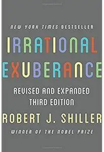 Irrational Exuberance (3rd edition) [Repost]