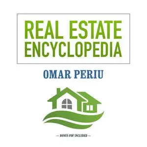 «Real Estate Encyclopedia» by Omar Periu
