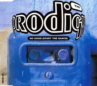 The Prodigy - No Good (Start The Dance)