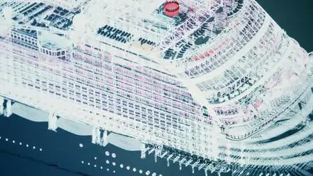 Ch4. - Building the Billion Pound Cruise Ship (2023)