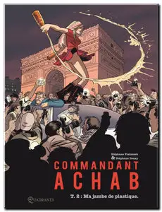 Piatzszek & Douay - Commandant Achab - Tomes 1 & 2