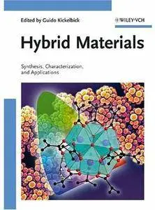 Hybrid Materials: Synthesis, Characterization, and Applications [Repost]