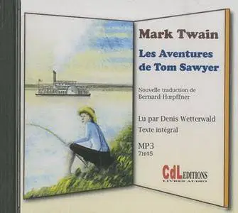 Mark Twain, "Les aventures de Tom Sawyer"