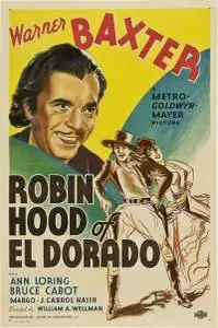 The Robin Hood of El Dorado (1936)