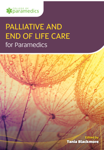 Palliative and End of Life Care for Paramedics