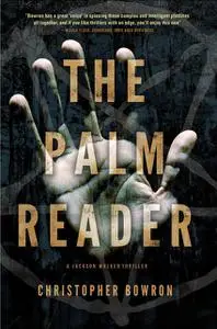 «The Palm Reader» by Christopher Bowron
