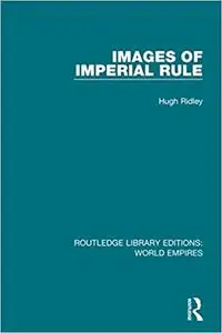 Images of Imperial Rule