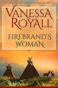 «Firebrand's Woman» by Vanessa Royall