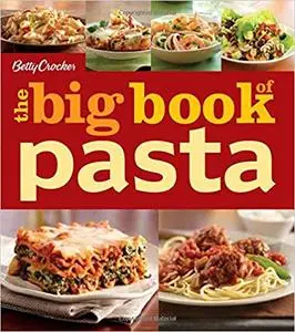 Betty Crocker The Big Book of Pasta (Repost)