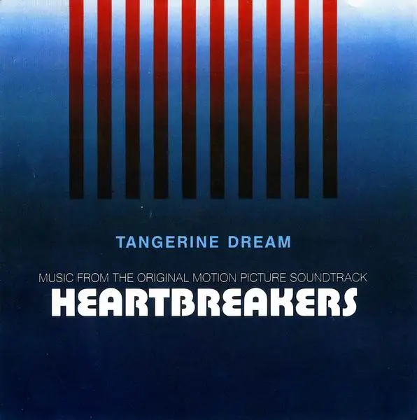 Tangerine Dream Heartbreakers [OST] (1985) / AvaxHome