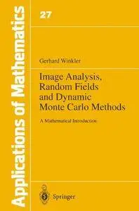 Image Analysis, Random Fields and Dynamic Monte Carlo Methods [Repost]