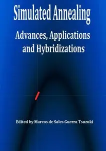 "Simulated Annealing: Advances, Applications and Hybridizations" ed. by Marcos de Sales Guerra Tsuzuki