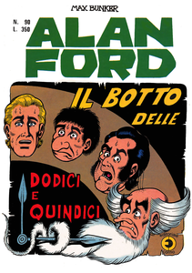 Alan Ford - Volume 90 - Il Botto Delle Dodici E Quindici