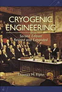 Cryogenic Engineering, 2nd Edition