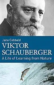 Viktor Schauberger [Kindle Edition]