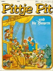 Pittje Pit - Band 1 - …und die Bayern