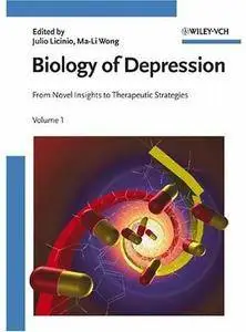 Biology of Depression: From Novel Insights to Therapeutic Strategies