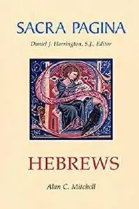 Sacra Pagina: Hebrews [Kindle Edition]