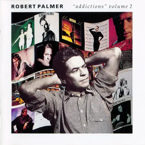 Robert Palmer - "Addictions" Volume 2 (1992)