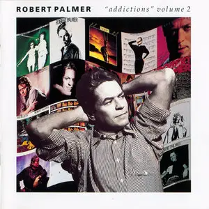 Robert Palmer - "Addictions" Volume 2 (1992)