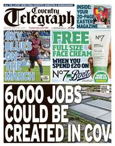 Coventry Telegraph - 30 March 2024