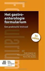 Het gastro-enterologie formularium by E.M.H. Mathus-Vliegen
