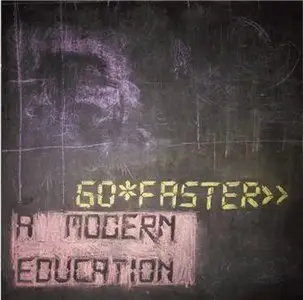 Go Faster - A Modern Education-(EP)