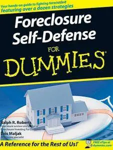 Foreclosure Self-Defense For Dummies  (Repost)