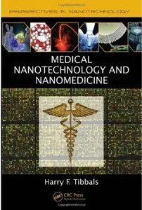 Medical Nanotechnology and Nanomedicine [Repost]
