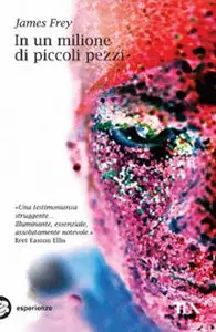 James Frey - In un milione di pezzi