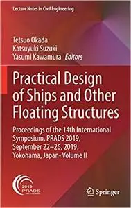 Practical Design of Ships and Other Floating Structures: Proceedings of the 14th International Symposium, PRADS 2019, vol.II