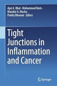 Tight Junctions in Inflammation and Cancer