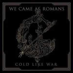 We Came As Romans - Cold Like War (2017) [Official Digital Download 24/96]