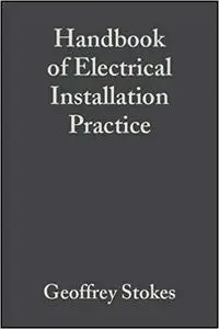 Handbook of Electrical Installation Practice (Repost)