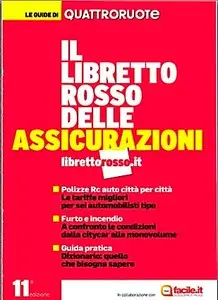 Il Libretto Rosso delle Assicurazioni (Undicesima Edizione - Allegato a Quattroruote di Novembre 2012)