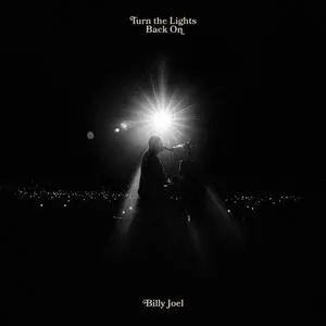 Billy Joel - Turn the Lights Back On (Single) (2024)