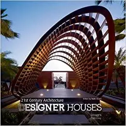 21st Century Architecture: Designer Houses