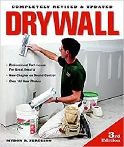 Drywall: Professional Techniques for Great Results