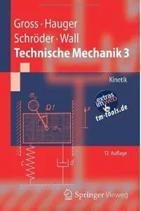 Technische Mechanik 3: Kinetik (Auflage: 12)