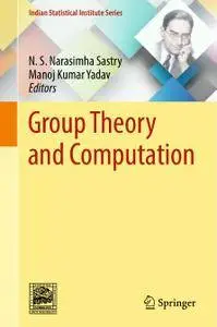 Group Theory and Computation