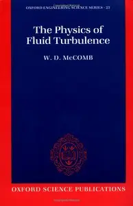 The Physics of Fluid Turbulence by W. D. McComb [Repost]