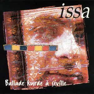 Issa Hassan – Ballade Kurde À Séville (2000) – عيسى حسن‎