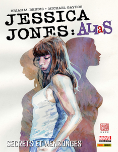 Jessica Jones Alias - Tome 1 - Secrets et mensonges