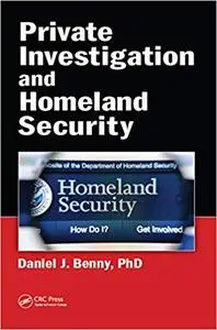 Private Investigation and Homeland Security (Repost)