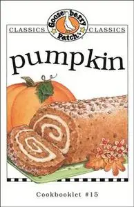 «Pumpkin Cookbook» by Gooseberry Patch