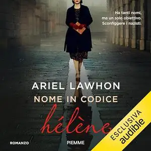 «Nome in codice Hélène» by Ariel Lawhon