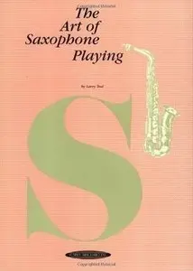 Larry Teal - Art of Saxophone Playing