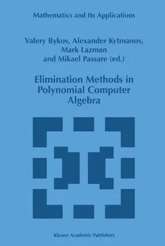 Elimination Methods in Polynomial Computer Algebra
