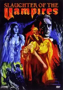 Slaughter of the Vampires / La strage dei vampiri (1962)